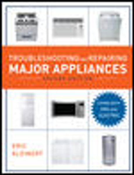 Appliance Repair Text Books: Teach How to Diagnose, Troubleshoot and Repair